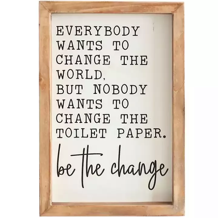 Fashion Be The Change Framed Wall Sign Wall Quotes & Signs