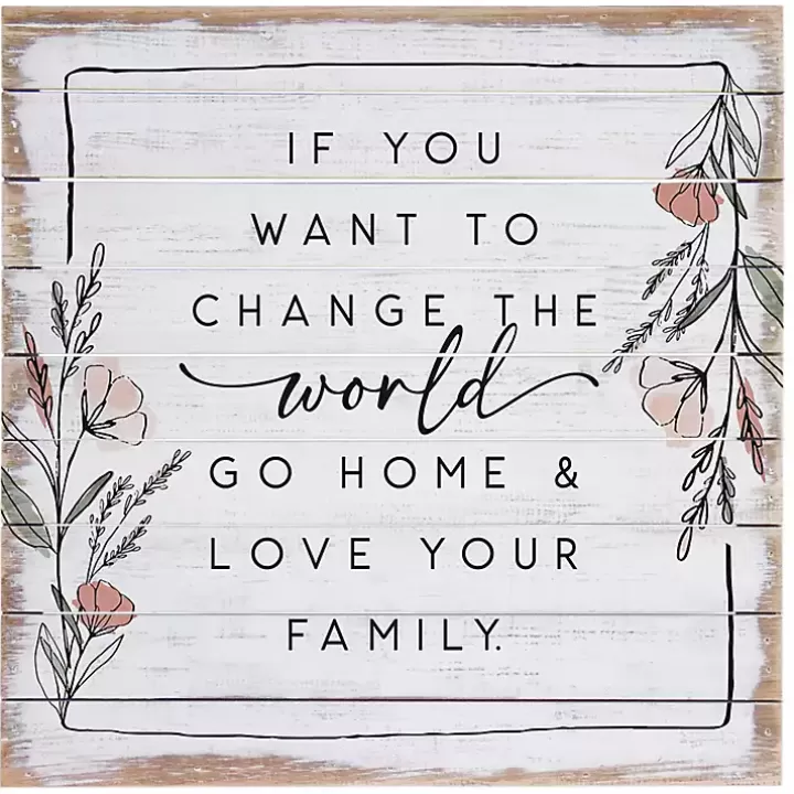 Hot Change the World Wall Plaque Wall Quotes & Signs