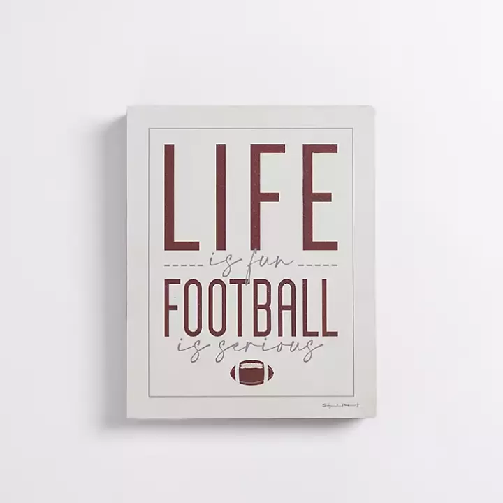 New Football is Serious Wall Plaque Wall Quotes & Signs