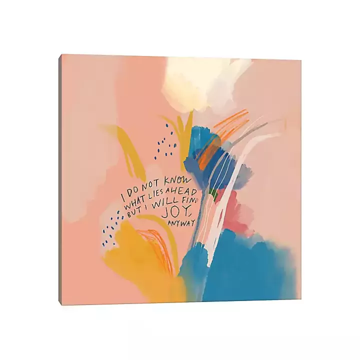 Fashion Joy Anyway Abstract Canvas Art Print Wall Quotes & Signs