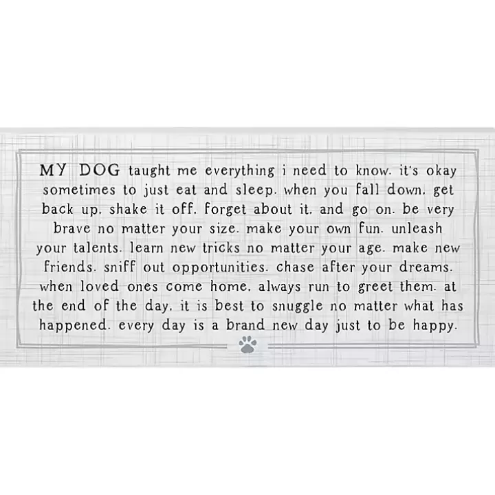 Online My Dog Taught Me Everything Wall Plaque Wall Quotes & Signs