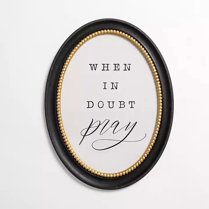 Online Oval When in Doubt Pray Wall Plaque Wall Quotes & Signs