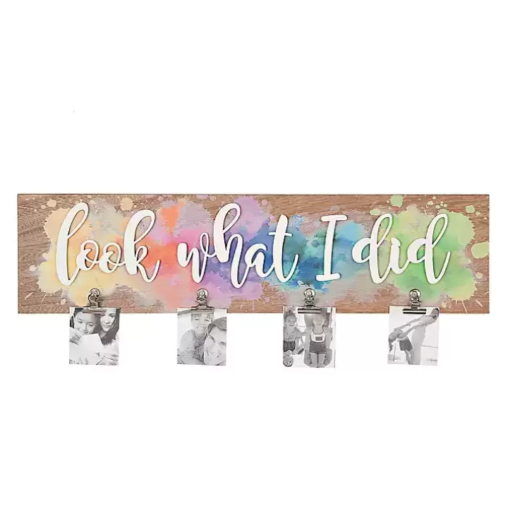 New Splattered Look What I Did Plaque with Clips Wall Quotes & Signs